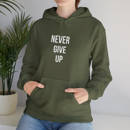 Never Give Up Hoodie for Positive Vibes