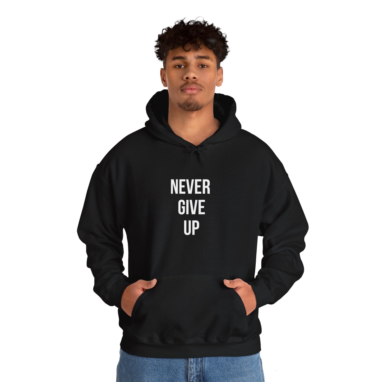 Never Give Up Hoodie for Positive Vibes