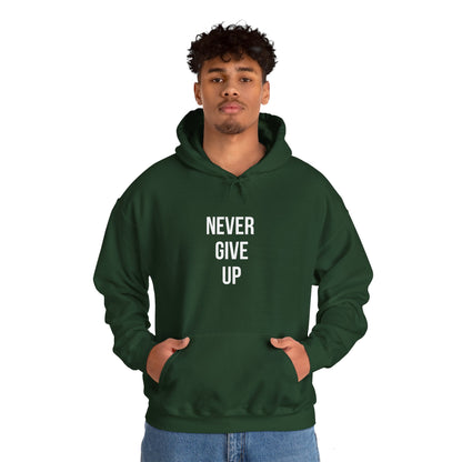 Never Give Up Hoodie for Positive Vibes